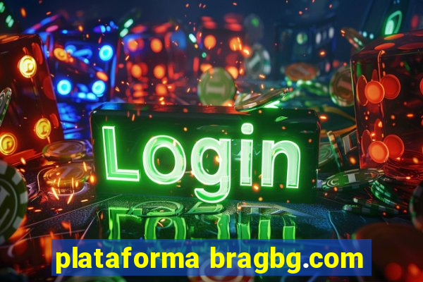 plataforma bragbg.com